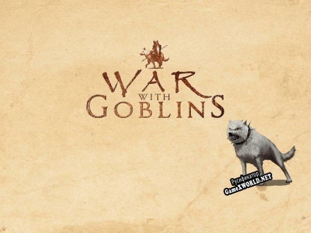 Русификатор для War with Goblins