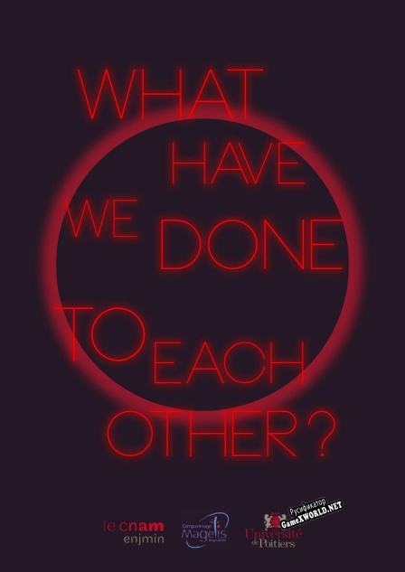 Русификатор для What Have We Done To Each Other