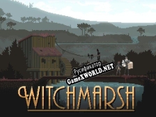 Русификатор для Witchmarsh