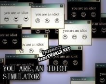 Русификатор для You Are An Idiot Simulator