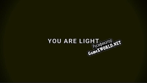 Русификатор для YOU ARE LIGHT (Ernst.Industries)