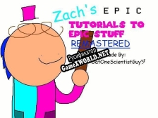 Русификатор для Zachs Epic Tutorials To Epic Stuff