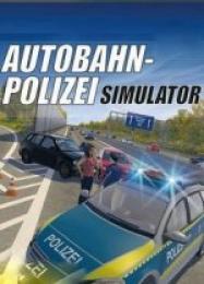 Autobahn Police Simulator: Читы, Трейнер +12 [MrAntiFan]