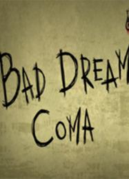 Bad Dream: Coma: Читы, Трейнер +12 [dR.oLLe]