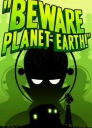Beware Planet Earth: Читы, Трейнер +14 [MrAntiFan]