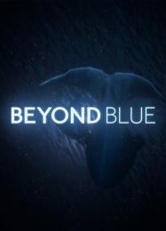 Beyond Blue: Читы, Трейнер +13 [dR.oLLe]