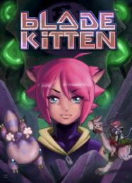 Blade Kitten: Читы, Трейнер +15 [MrAntiFan]