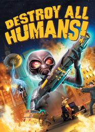 Destroy All Humans!: Читы, Трейнер +9 [MrAntiFan]