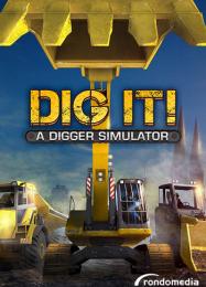 DIG IT: A Digger Simulator: Читы, Трейнер +9 [MrAntiFan]