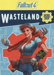 Fallout 4: Wasteland Workshop: Читы, Трейнер +15 [dR.oLLe]