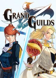 Grand Guilds: Читы, Трейнер +8 [MrAntiFan]