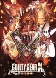Guilty Gear Xrd -SIGN-: Читы, Трейнер +9 [FLiNG]