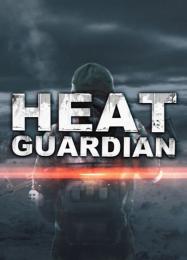 Heat Guardian: Читы, Трейнер +6 [FLiNG]