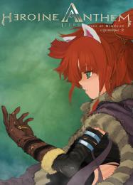 Heroine Anthem Zero 2 - Scars of Memories: Читы, Трейнер +6 [FLiNG]