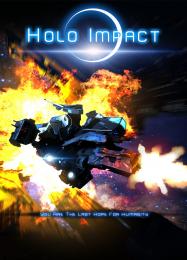 Holo Impact: Prologue: Читы, Трейнер +14 [FLiNG]