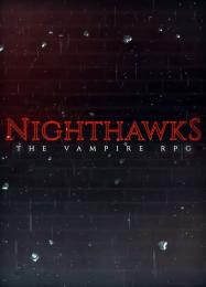 Nighthawks: Читы, Трейнер +10 [MrAntiFan]
