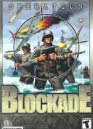 Operation Blockade: Читы, Трейнер +11 [FLiNG]