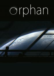 Orphan: Читы, Трейнер +7 [FLiNG]