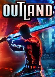 Outland: Читы, Трейнер +14 [MrAntiFan]