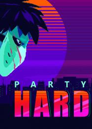 Party Hard: Читы, Трейнер +15 [MrAntiFan]