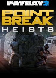Payday 2: The Point Break Heists: Читы, Трейнер +11 [MrAntiFan]