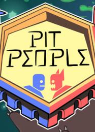 Pit People: Читы, Трейнер +9 [MrAntiFan]