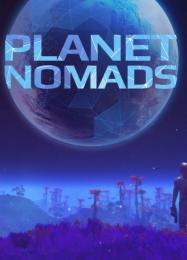 Planet Nomads: Читы, Трейнер +15 [MrAntiFan]