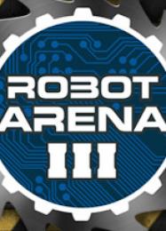 Robot Arena 3: Читы, Трейнер +6 [MrAntiFan]