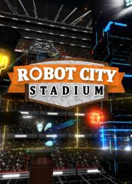 Robot City Stadium: Читы, Трейнер +7 [CheatHappens.com]