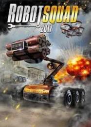 Robot Squad Simulator 2017: Читы, Трейнер +11 [MrAntiFan]