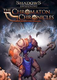 Shadows: Awakening - The Chromaton Chronicles: Читы, Трейнер +7 [FLiNG]