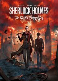 Sherlock Holmes: The Devils Daughter: Читы, Трейнер +5 [dR.oLLe]
