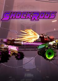 ShockRods: Читы, Трейнер +7 [MrAntiFan]