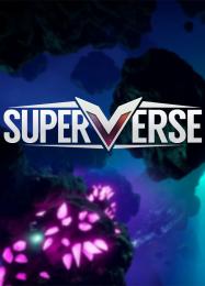 SUPERVERSE: Читы, Трейнер +10 [MrAntiFan]
