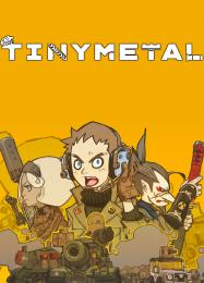Tiny Metal: Читы, Трейнер +5 [MrAntiFan]