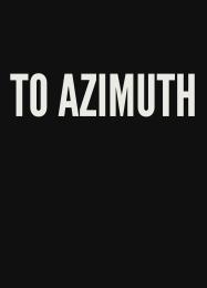 To Azimuth: Читы, Трейнер +9 [dR.oLLe]