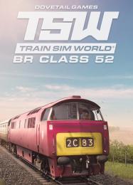 Train Sim World: BR Class 52: Читы, Трейнер +12 [MrAntiFan]