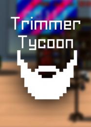 Trimmer Tycoon: Читы, Трейнер +15 [dR.oLLe]