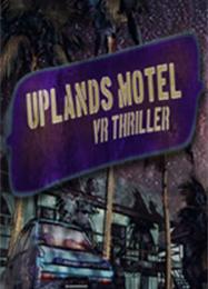 Uplands Motel: VR Thriller: Читы, Трейнер +14 [MrAntiFan]
