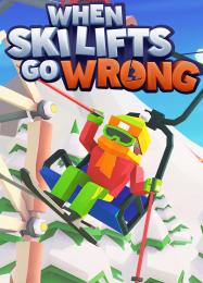 When Ski Lifts Go Wrong: Читы, Трейнер +13 [CheatHappens.com]