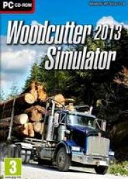 Woodcutter Simulator 2013: Читы, Трейнер +14 [dR.oLLe]